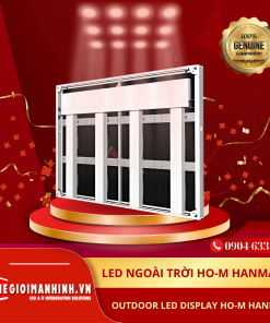 Màn hình LED HANMAC KOREA ngoài trời Ho-N (OUTDOOR LED Display Ho-N HANMAC)